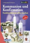 Kommunion und Konfirmation: Festdekorationen selber machen - Mit Vorlagenbogen Hobbies & Crafts