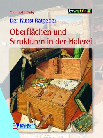 Oberflächen und Strukturen in der Malerei Hobbies & Crafts