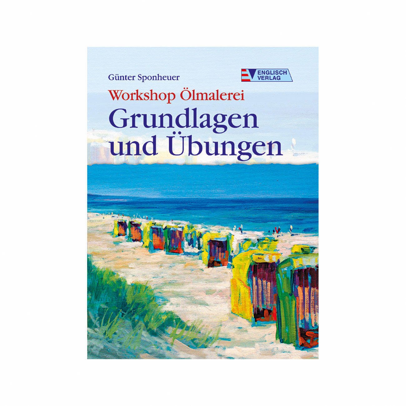 Workshop Ölmalerei - Grundlagen und Übungen book