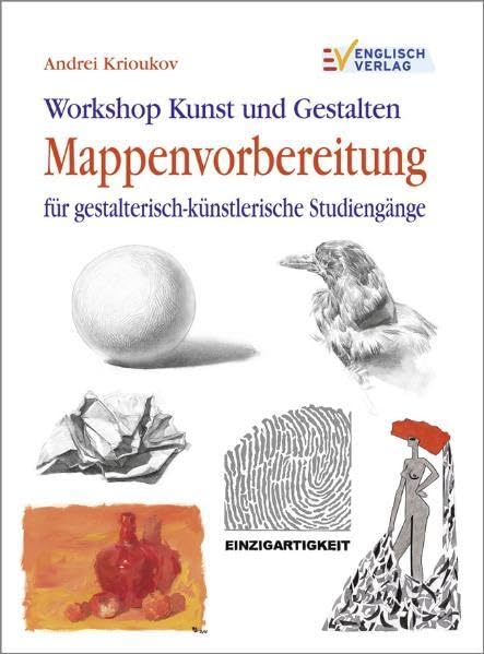 Workshop Kunst und Gestalten: Mappenvorbereitung für gestalterisch-künstlerische Studiengänge Film, Art & Culture