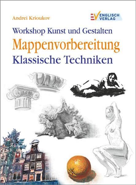 Workshop Kunst und Gestalten: Mappenvorbereitung - Klassische Techniken Film, Art & Culture