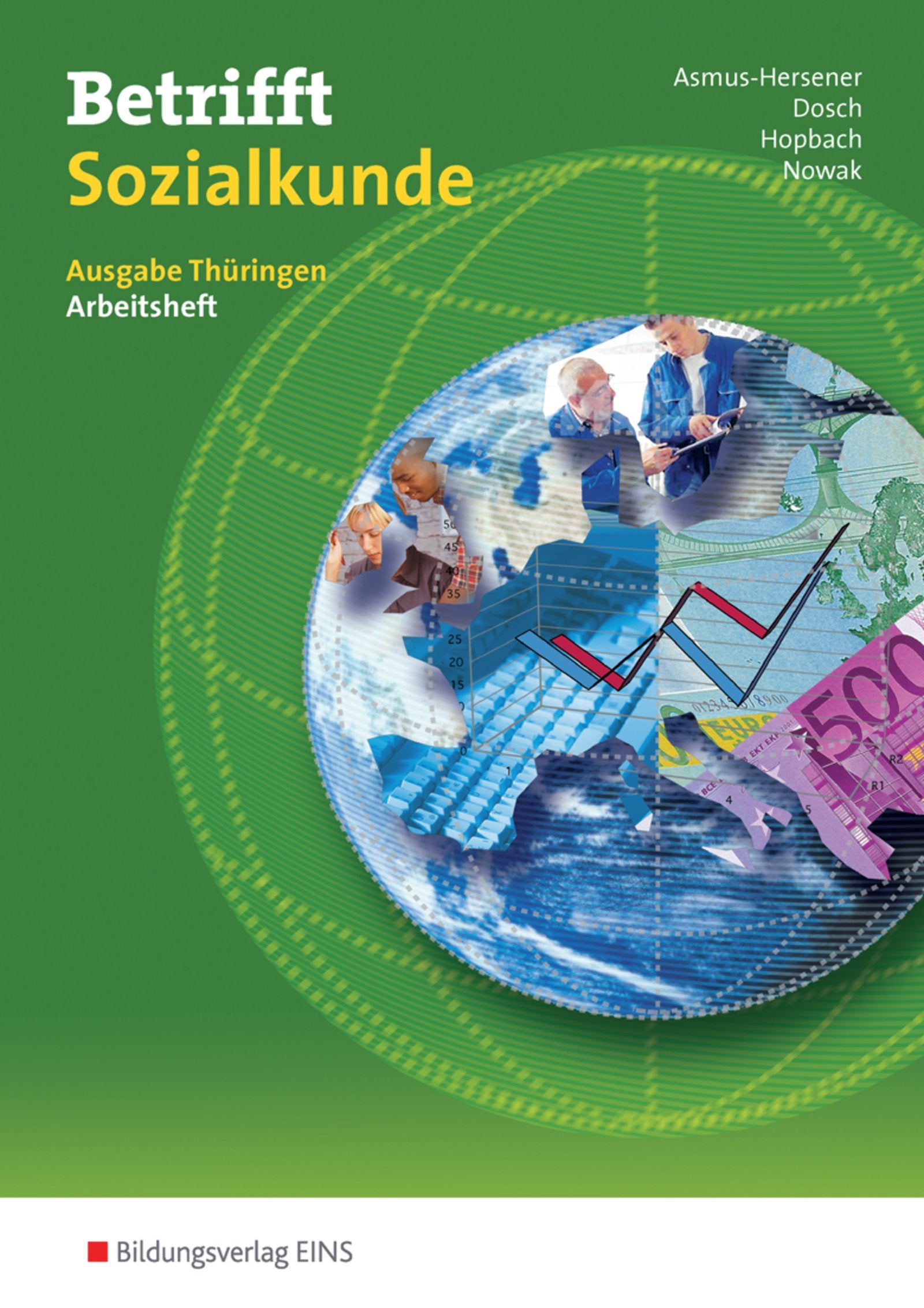 Betrifft Sozialkunde, Ausgabe Thüringen, Arbeitsblätter: Ausgabe Thüringen / Arbeitsheft: Arbeitsheft Study Guides