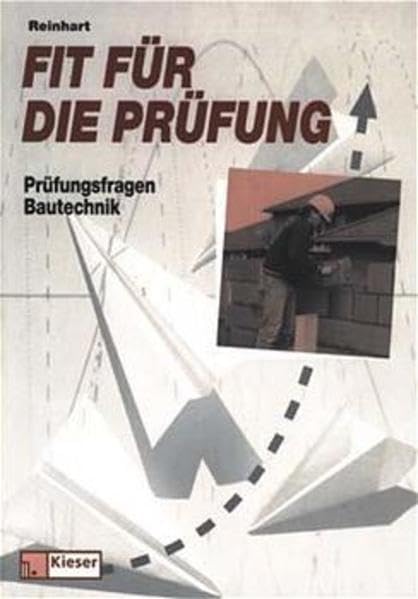 Fit für die Prüfung, Prüfungsfragen Bautechnik Architecture