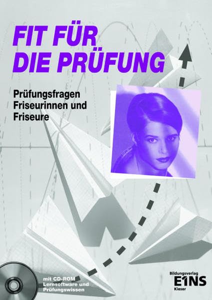 Fit für die Prüfung, Prüfungsfragen Friseurinnen und Friseure Business, Finance & Career