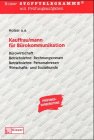 Kaufleute für Bürokommunikation - Stofftelegramme + Prüfungsaufgaben Business, Finance & Career
