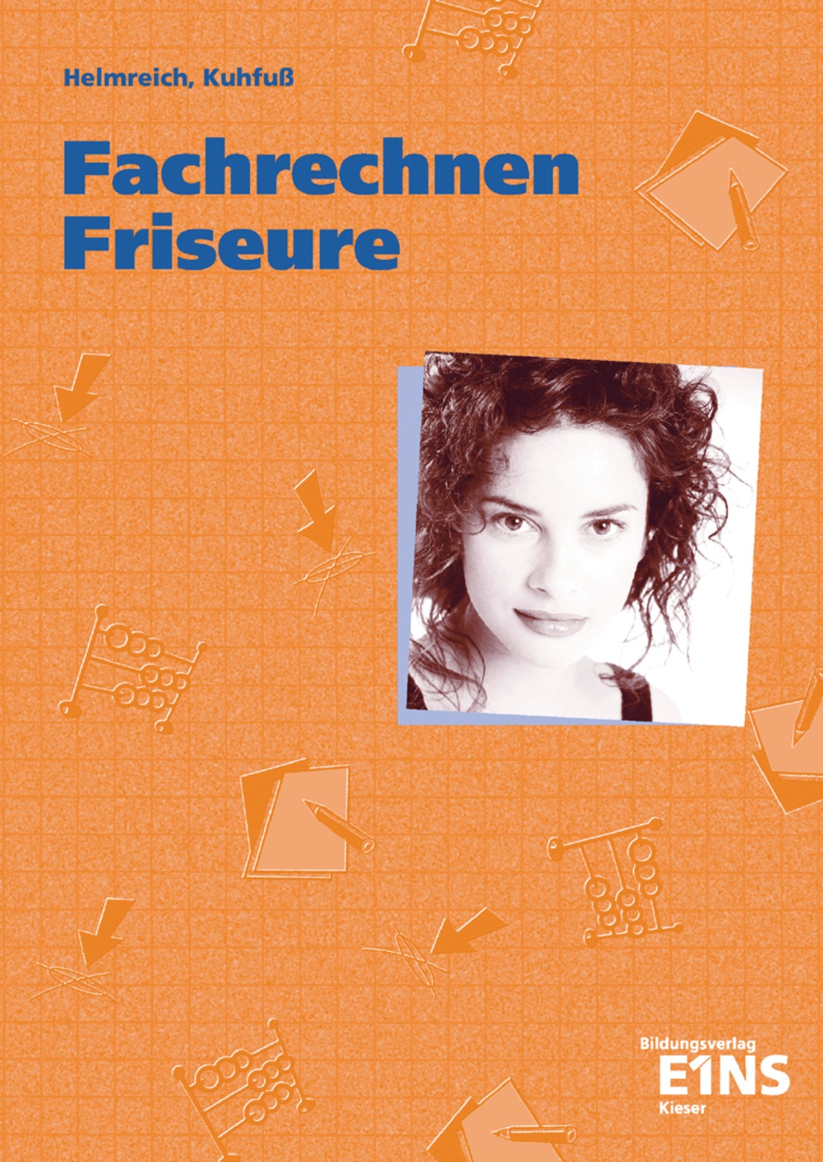 Fachrechnen für Friseure book