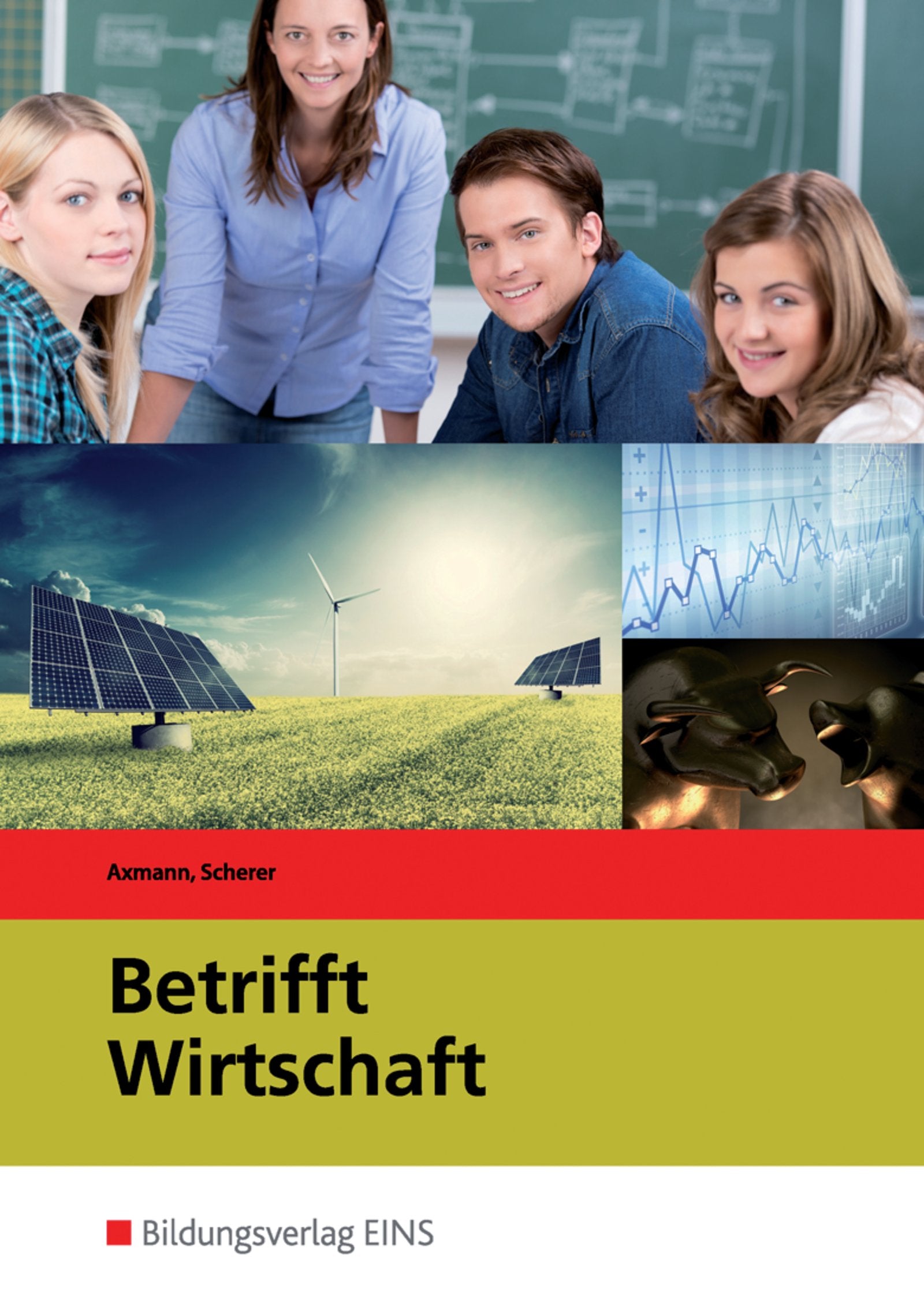 Betrifft Wirtschaft. Schülerband Business, Finance & Career