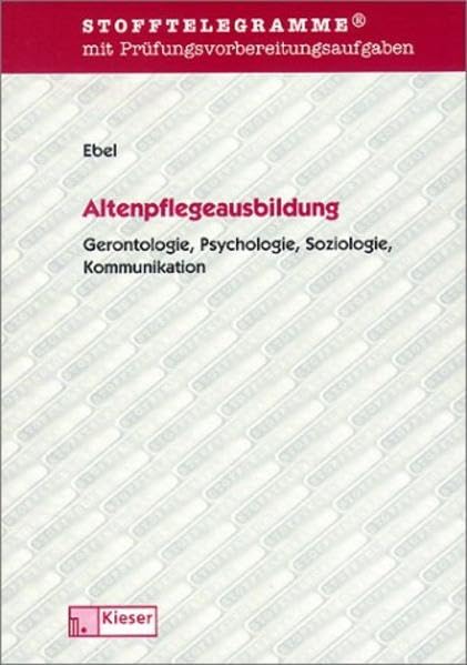 Gerontologie, Psychologie, Soziologie, Kommunikation: Aufgabenband Business, Finance & Career