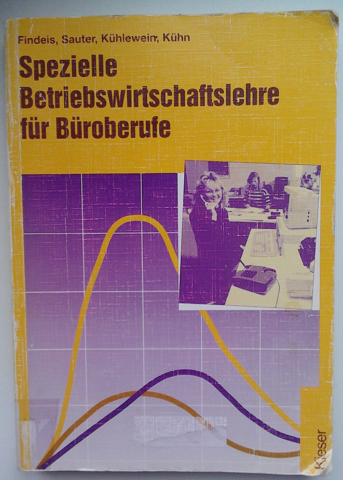 Spezielle Betriebswirtschaftslehre für Büroberufe Study Guides