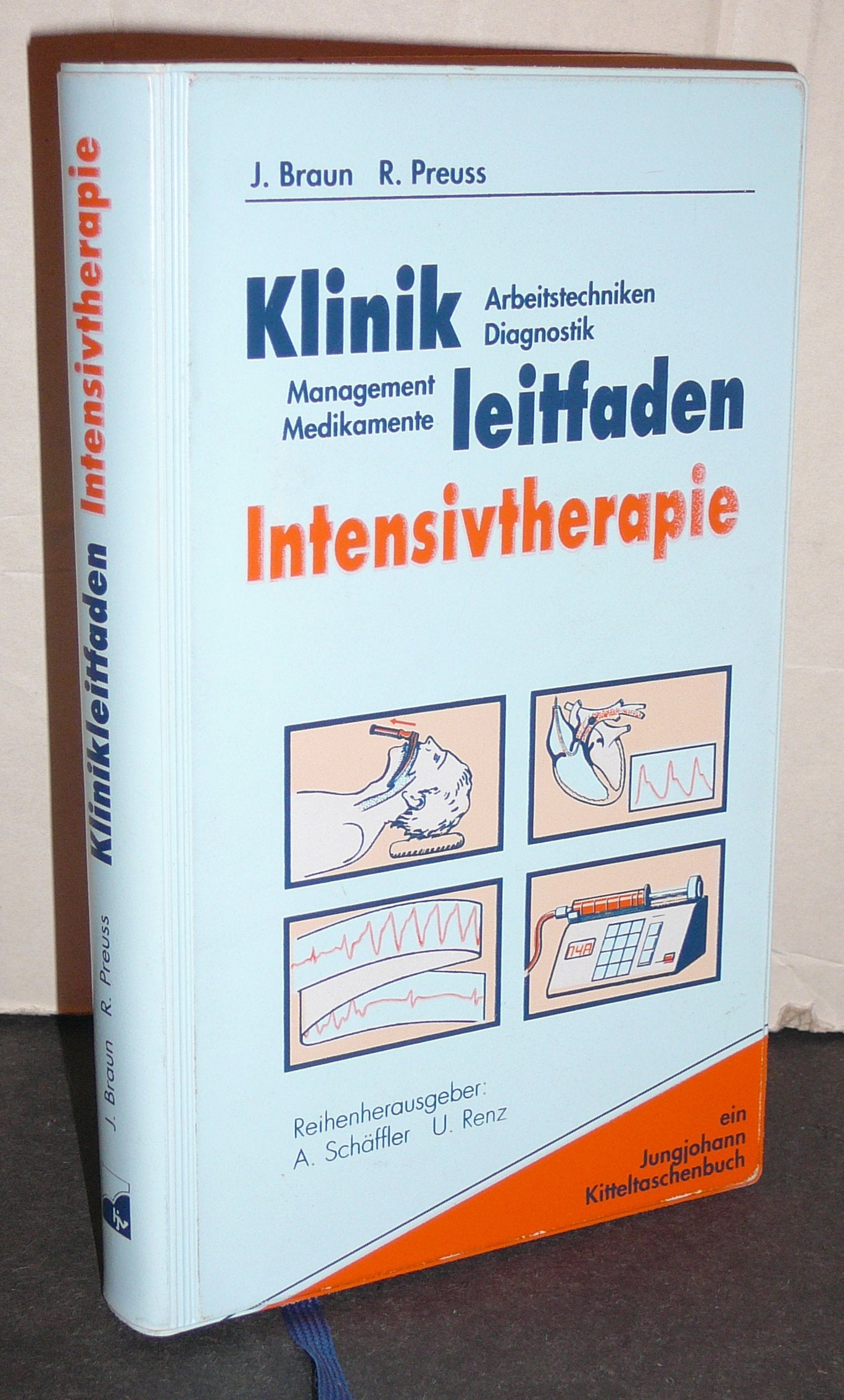 Klinikleitfaden Intensivtherapie. Arbeitstechniken. Diagnostik. Management. Medikamente Medicine