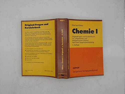 Chemie I. Original-Fragen und Kurzlehrbuch zur "Allgemeinen und anorganischen Chemie" nach dem Gegenstandskatalog 1 Pharmazie Books