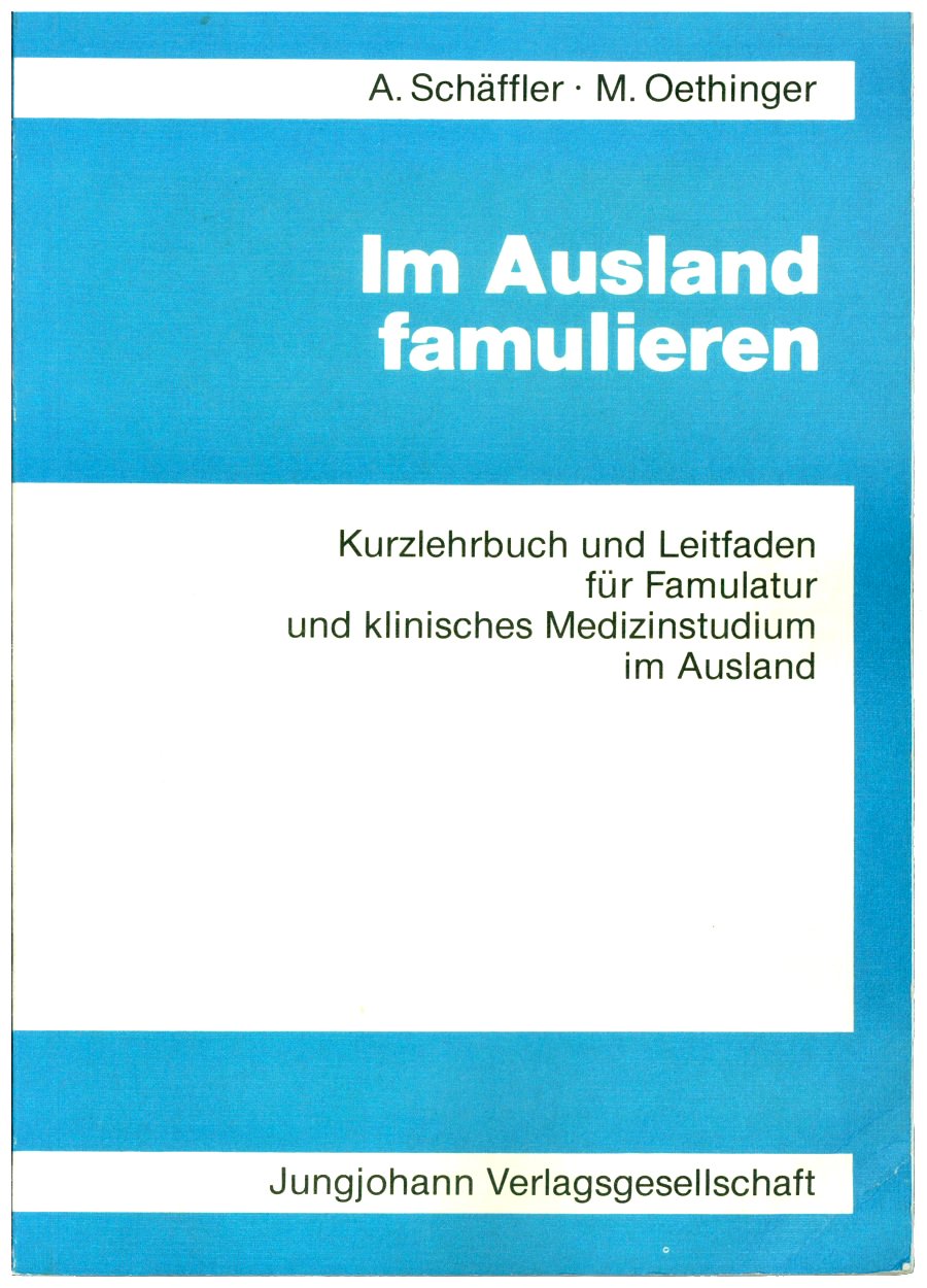 Famulatur und ärztliche Weiterbildung im Ausland General education