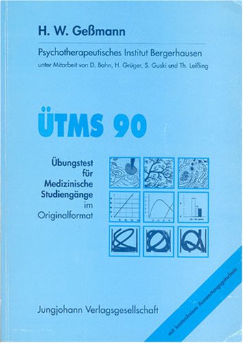 ÜTMS 90. Übungstest für Medizinische Studiengänge. Im Originalformat Books