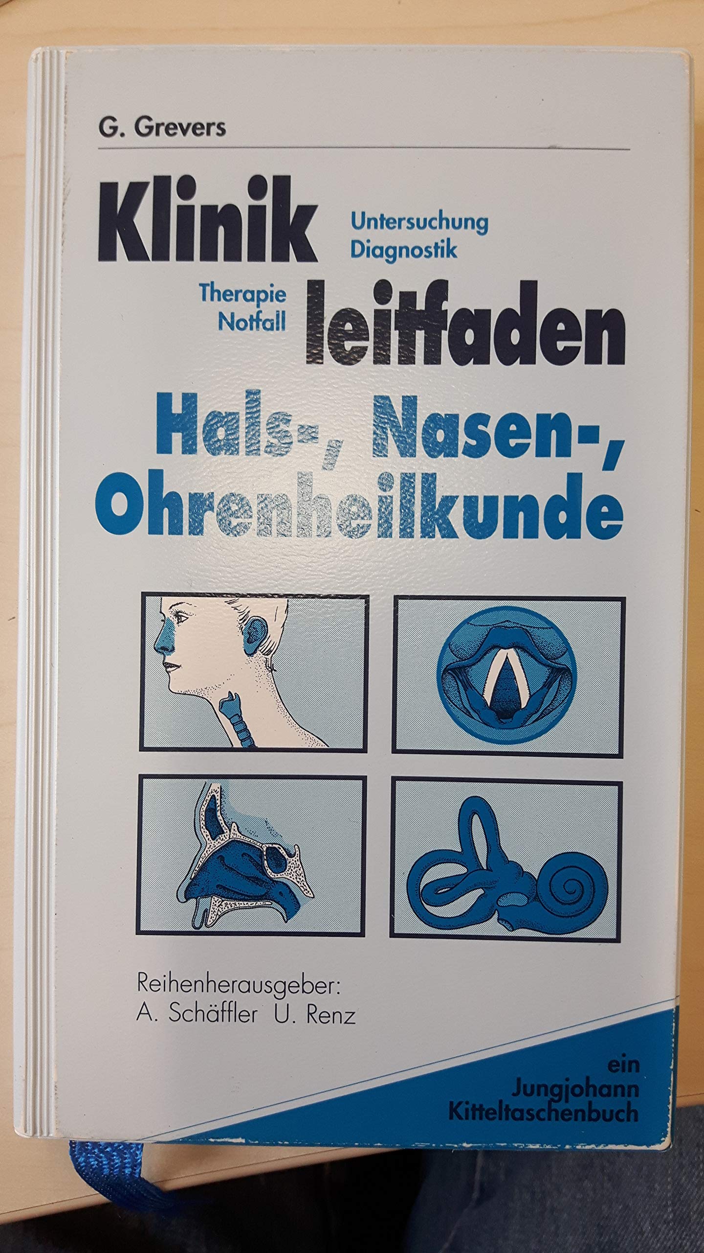 Klinikleitfaden HNO Hals-, Nasen-, Ohrenheilkunde. Methoden, Diagnostik, Therapie, Notfall Medicine
