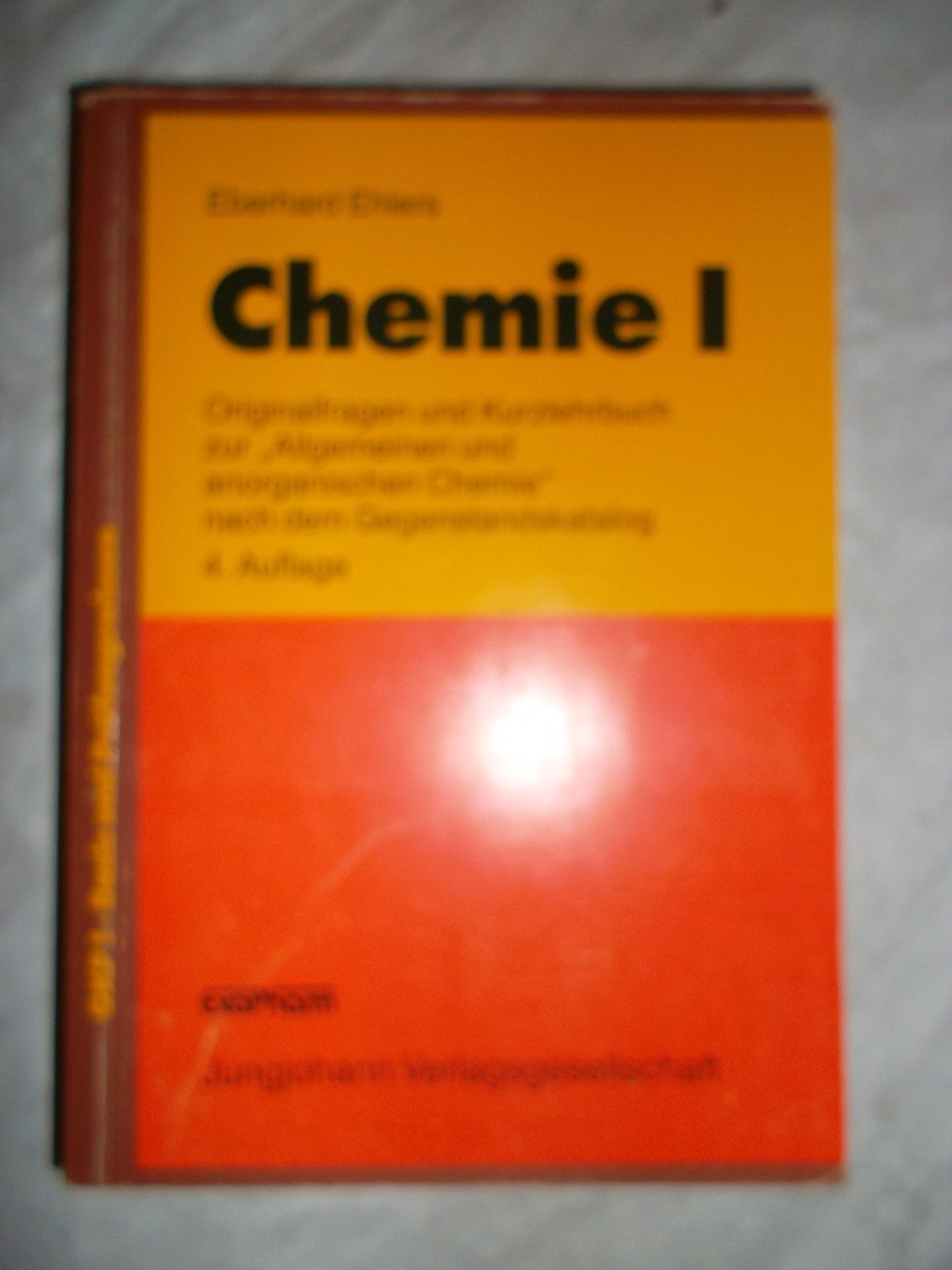 Chemie I. Originalfragen und Kurzlehrbuch zur ' Allgemeinen und anorganischen Chemie'. Nach dem Gegenstandskatalog 1 Pharmazie Books