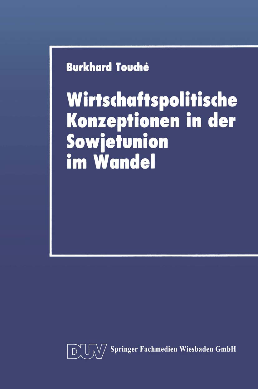 Wirtschaftspolitische Konzeptionen in der Sowjetunion im Wandel: Diss. (DUV Wirtschaftswissenschaft) Law