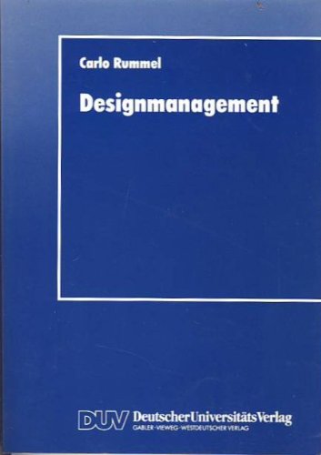 Designmanagement: Intergration theoretischer Konzepte und praktischer Fallbeispiele Law