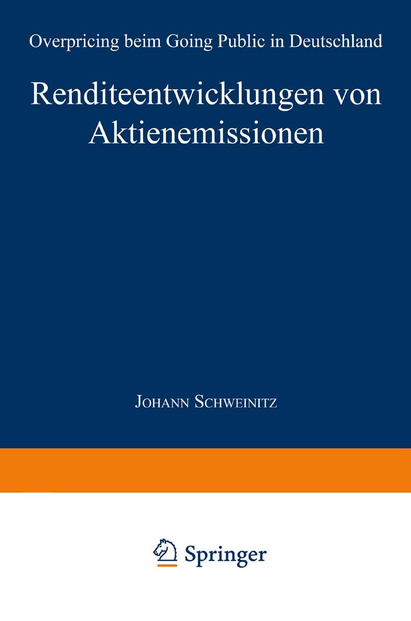 Renditeentwicklungen von Aktienemissionen: Overpricing beim Going Public in Deutschland Law