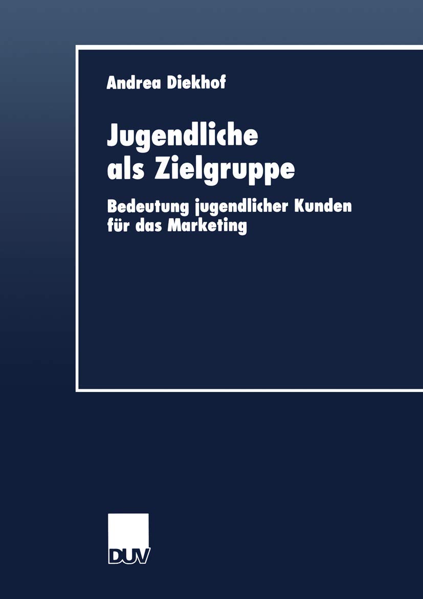 Jugendliche als Zielgruppe: Bedeutung jugendlicher Kunden für das Marketing Law