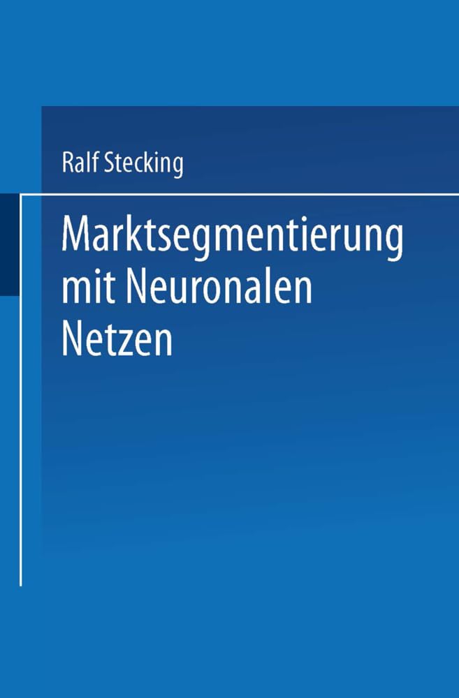 Marktsegmentierung mit Neuronalen Netzen: DE (Handbuch der Werkstoffprüfung) Law