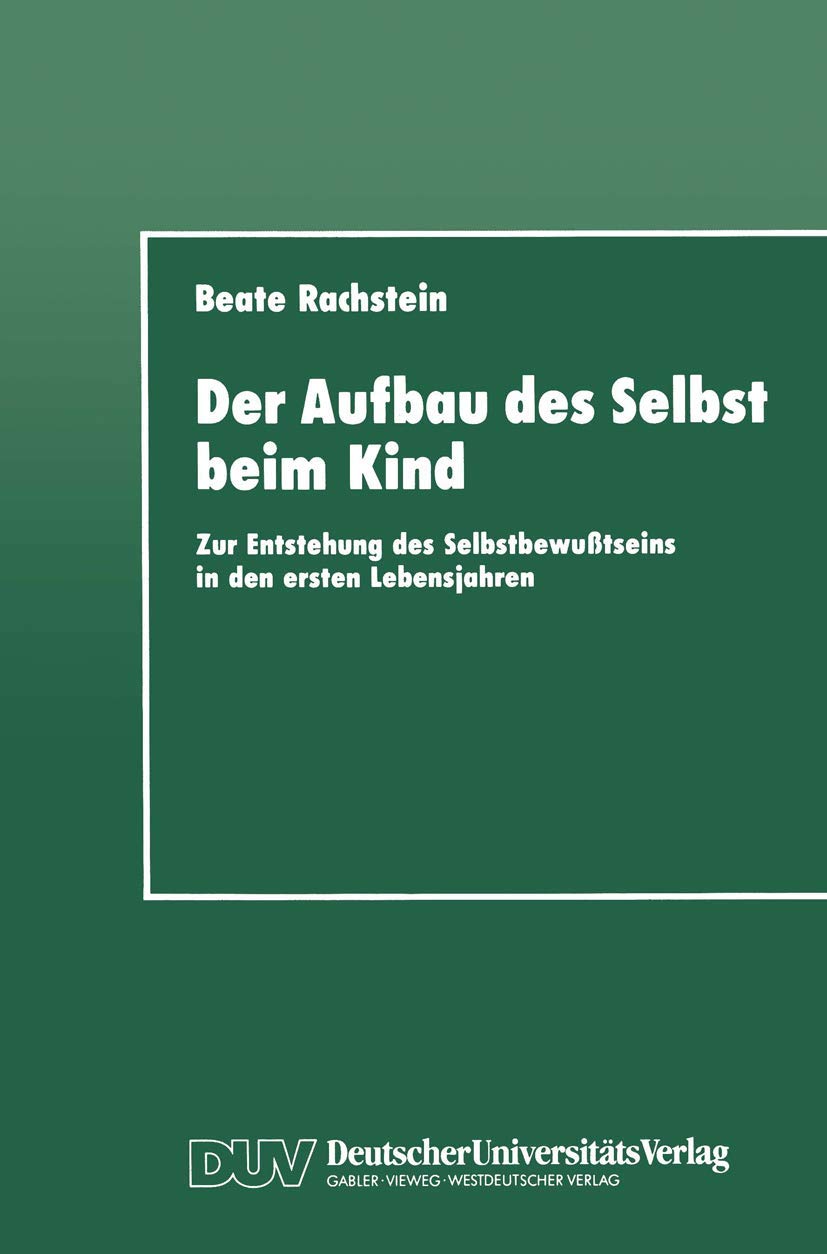 Der Aufbau des Selbst beim Kind Psychology
