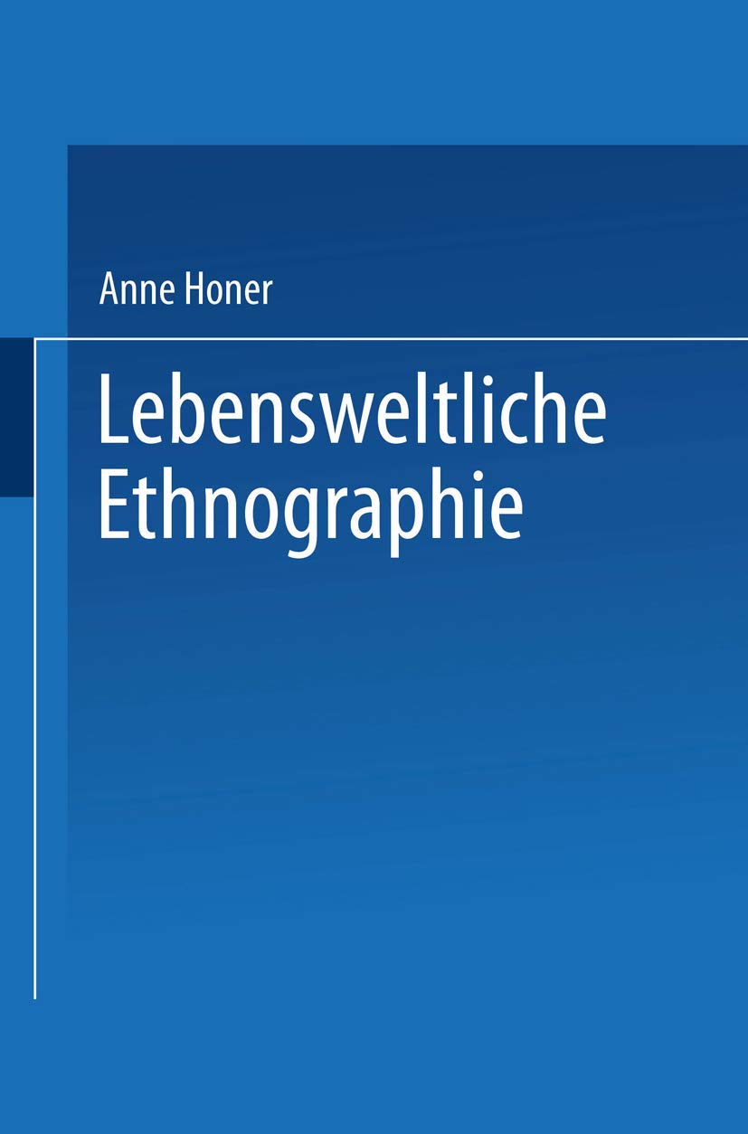 Lebensweltliche Ethnographie Social Sciences