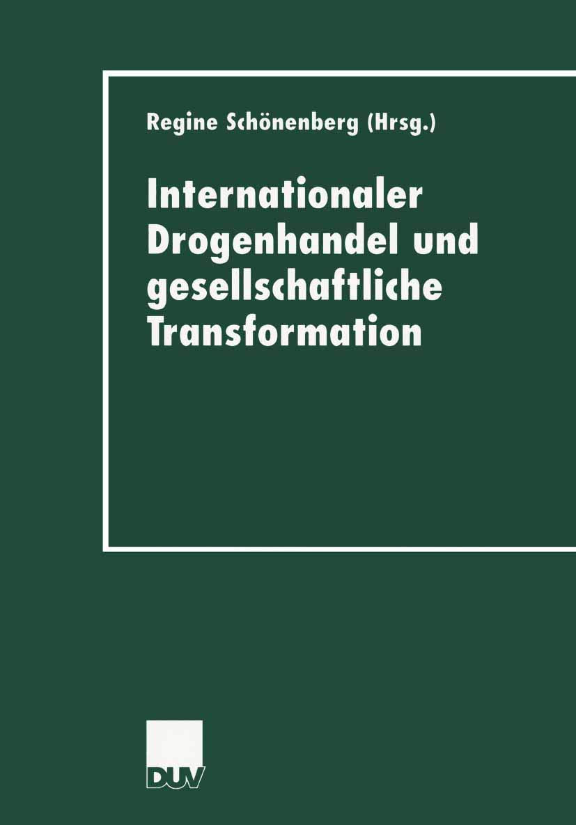 Internationaler Drogenhandel und gesellschaftliche Transformation Law