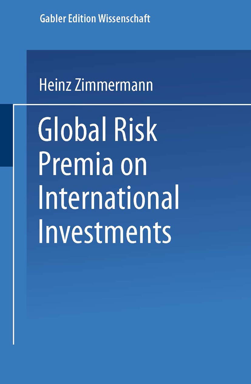 Global Risk Premia on International Investments: Diss. Law