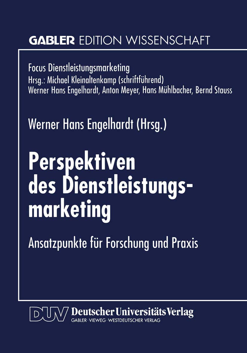 Perspektiven des Dienstleistungsmarketing: Ansatzpunkte für Forschung und Praxis (Fokus Dienstleistungsmarketing) Law