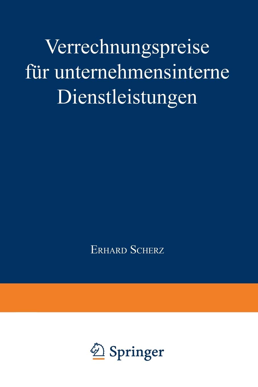 Verrechnungspreise für unternehmensinterne Dienstleistungen (German Edition): Diss. Law