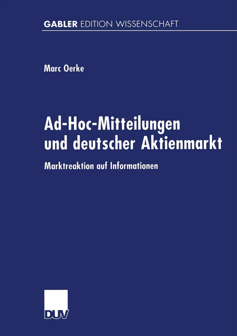 Ad-Hoc-Mitteilungen und Deutscher Aktienmarkt: Marktreaktion auf Informationen (German Edition) Law