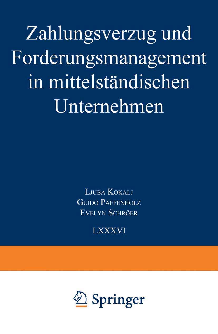 Zahlungsverzug und Forderungsmanagement in mittelständischen Unternehmen Law