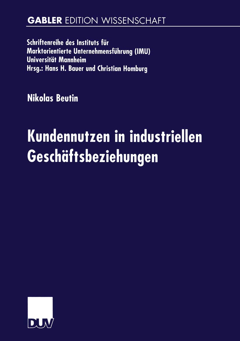 Kundennutzen in industriellen Geschäftsbeziehungen book