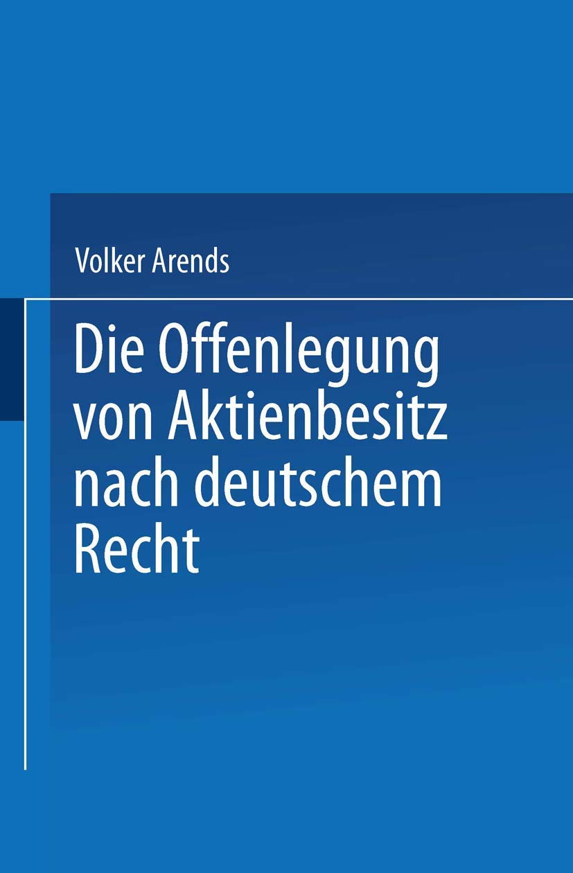Die Offenlegung von Aktienbesitz nach deutschem Recht Law