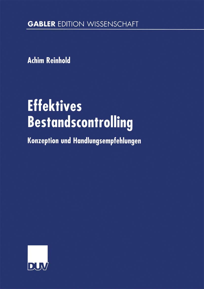 Effektives Bestandscontrolling. Konzeption und Handlungsempfehlungen Law
