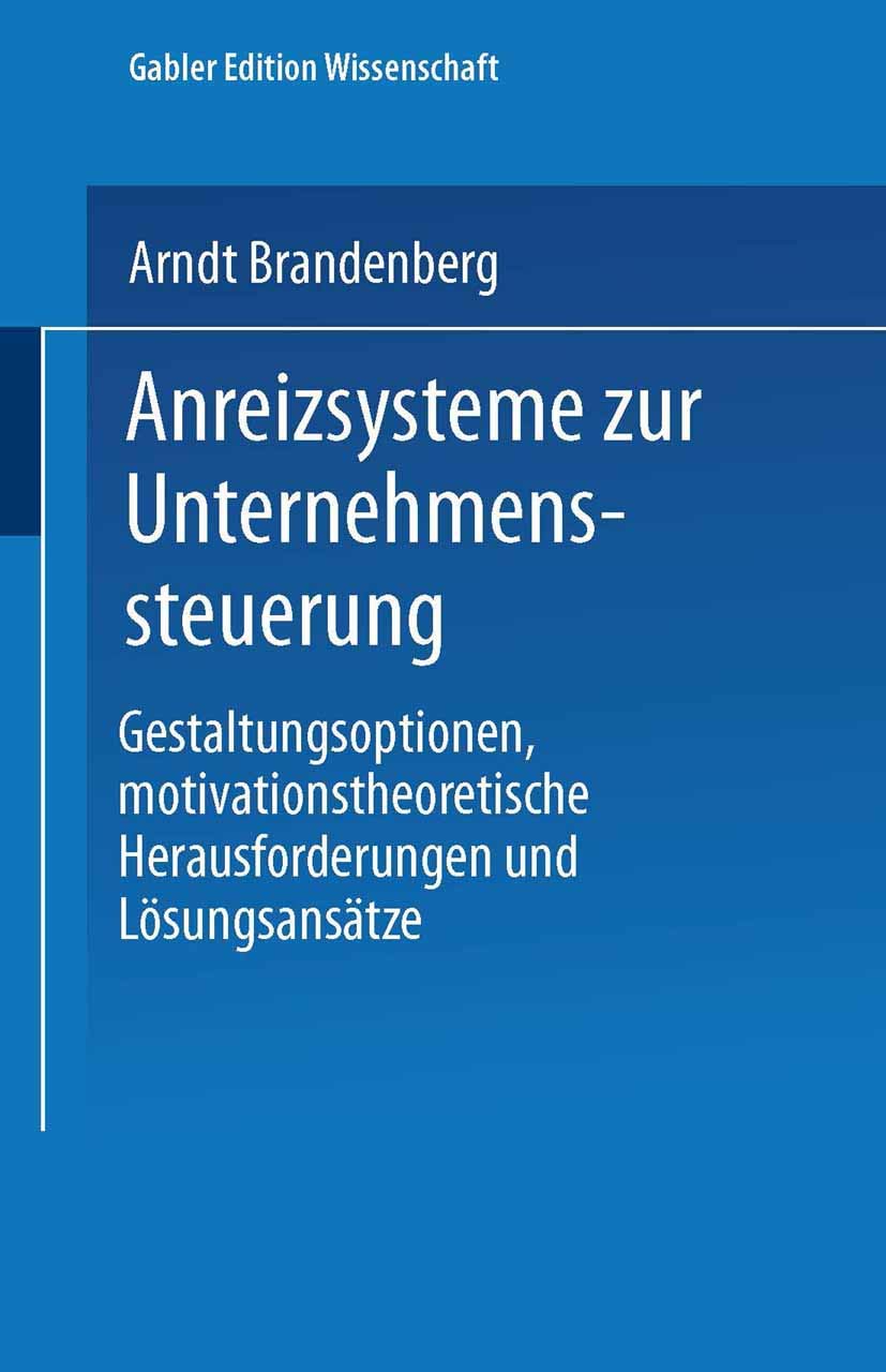 Anreizsysteme zur Unternehmenssteuerung book