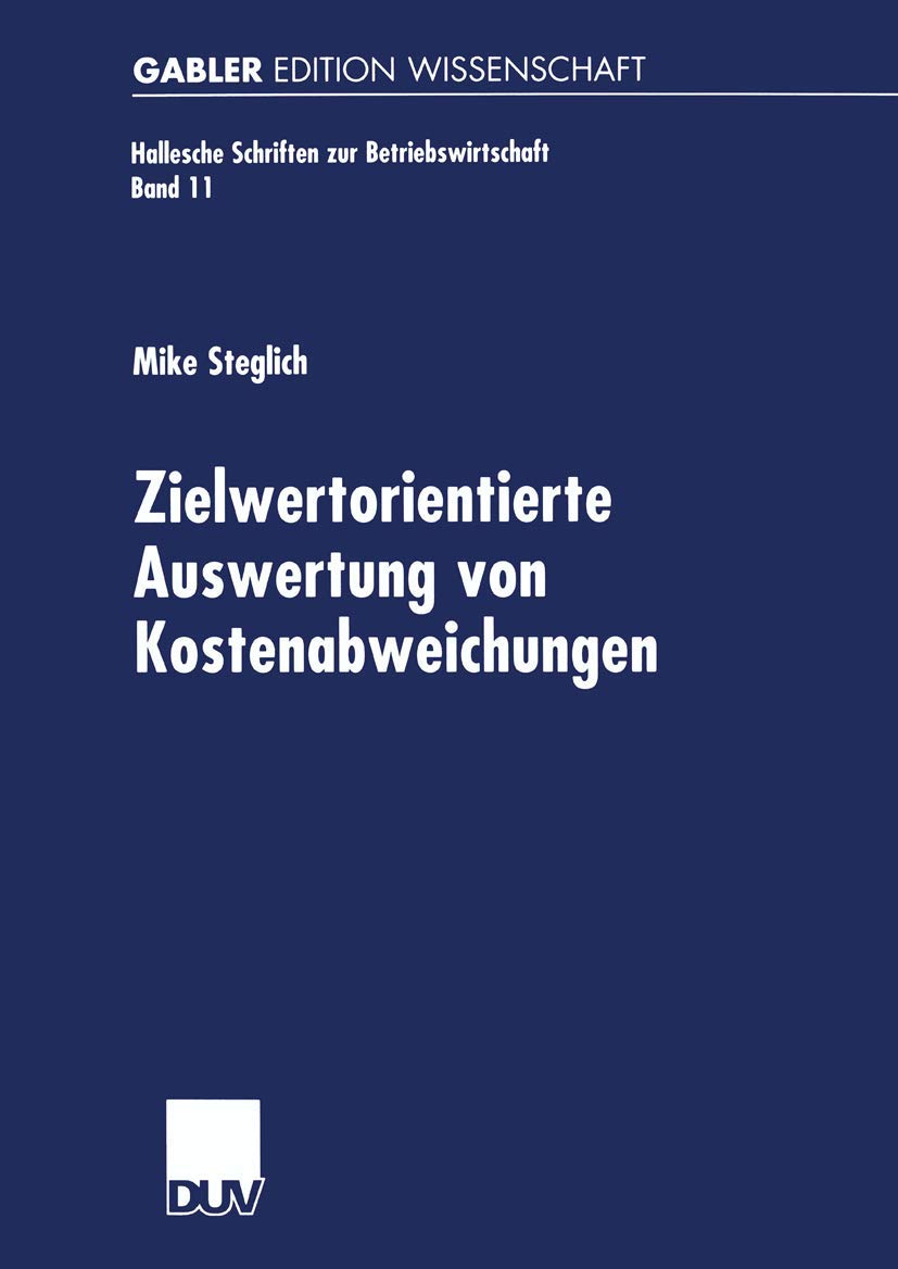 Zielwertorientierte Auswertung von Kostenabweichungen Law