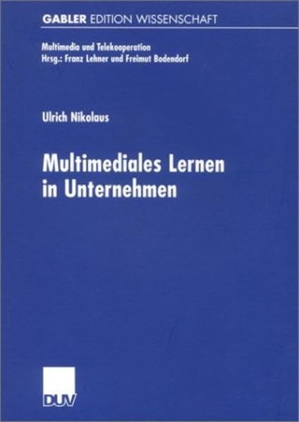 Multimediales Lernen in Unternehmen (Multimedia und Telekooperation) Law