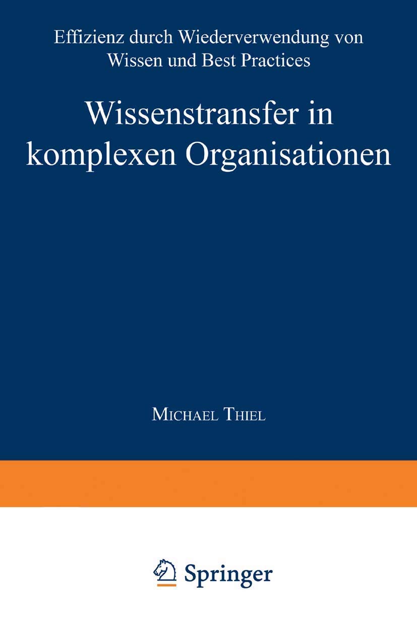 Wissenstransfer in komplexen Organisationen Law