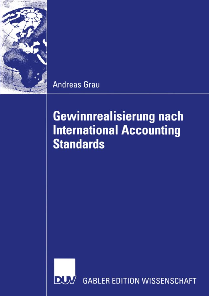 Gewinnrealisierung nach International Accounting Standards: Diss. Mit e. Geleitw. v. Roland Euler Law