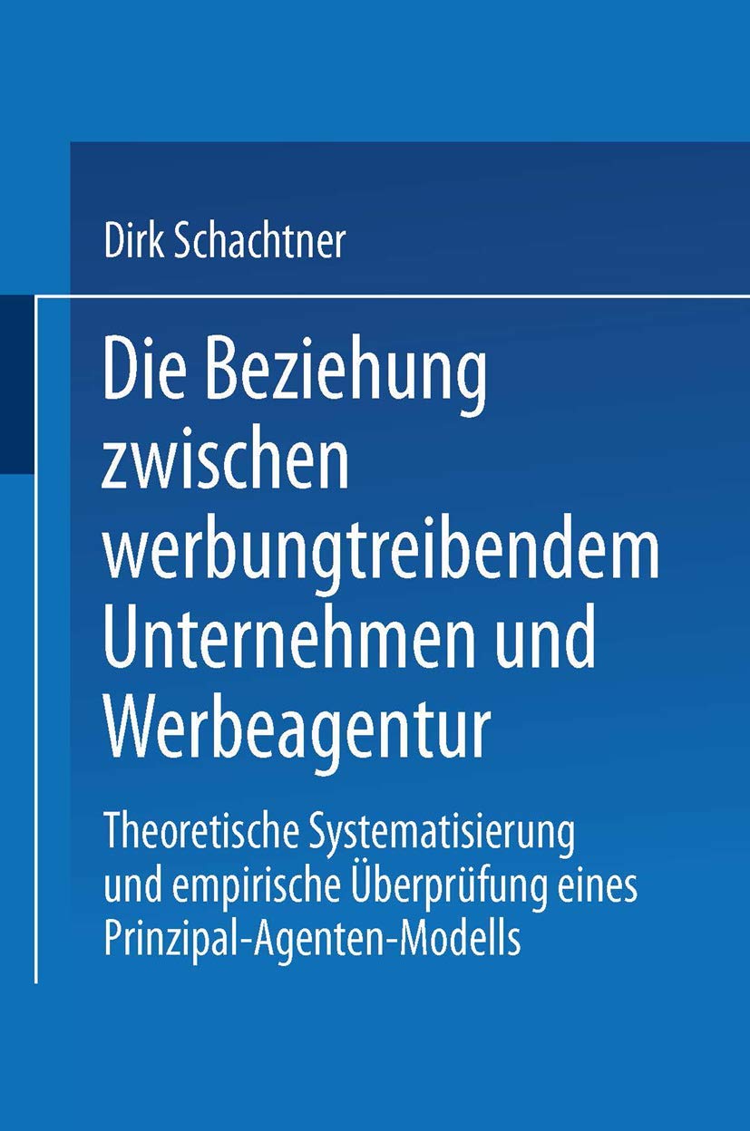 Die Beziehung zwischen werbungtreibendem Unternehmen und Werbeagentur book