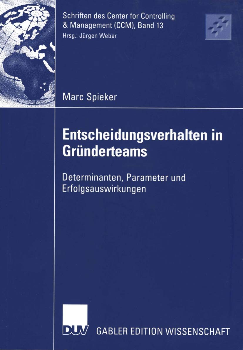 Entscheidungsverhalten in Gründerteams Law