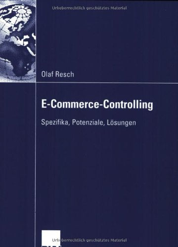 E-Commerce-Controlling: Spezifika, Potenziale, Lösungen Law