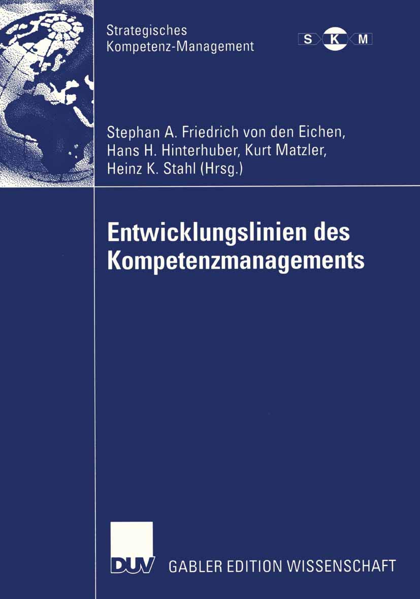 Entwicklungslinien des Kompetenzmanagements (Strategisches Kompetenz-Management) Law