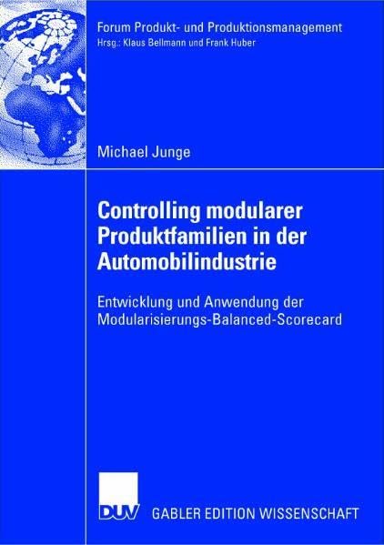 Controlling modularer Produktfamilien in der Automobilindustrie Business, Finance & Career