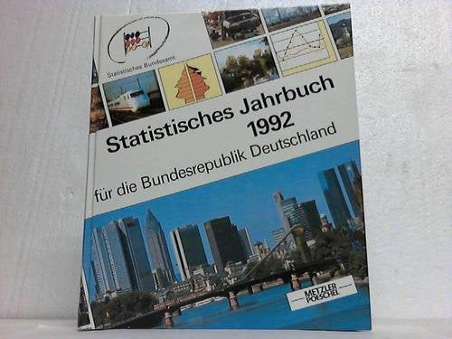 Statistisches Jahrbuch 1992 für die Bundesrepublik Deutschland Books