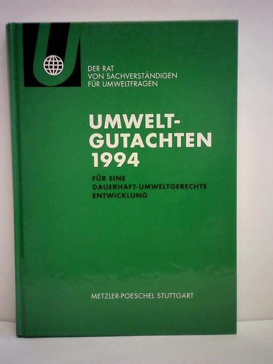 Umweltgutachten 1994. Für eine dauerhaft-umweltgerechte Entwicklung Leisure & Fun