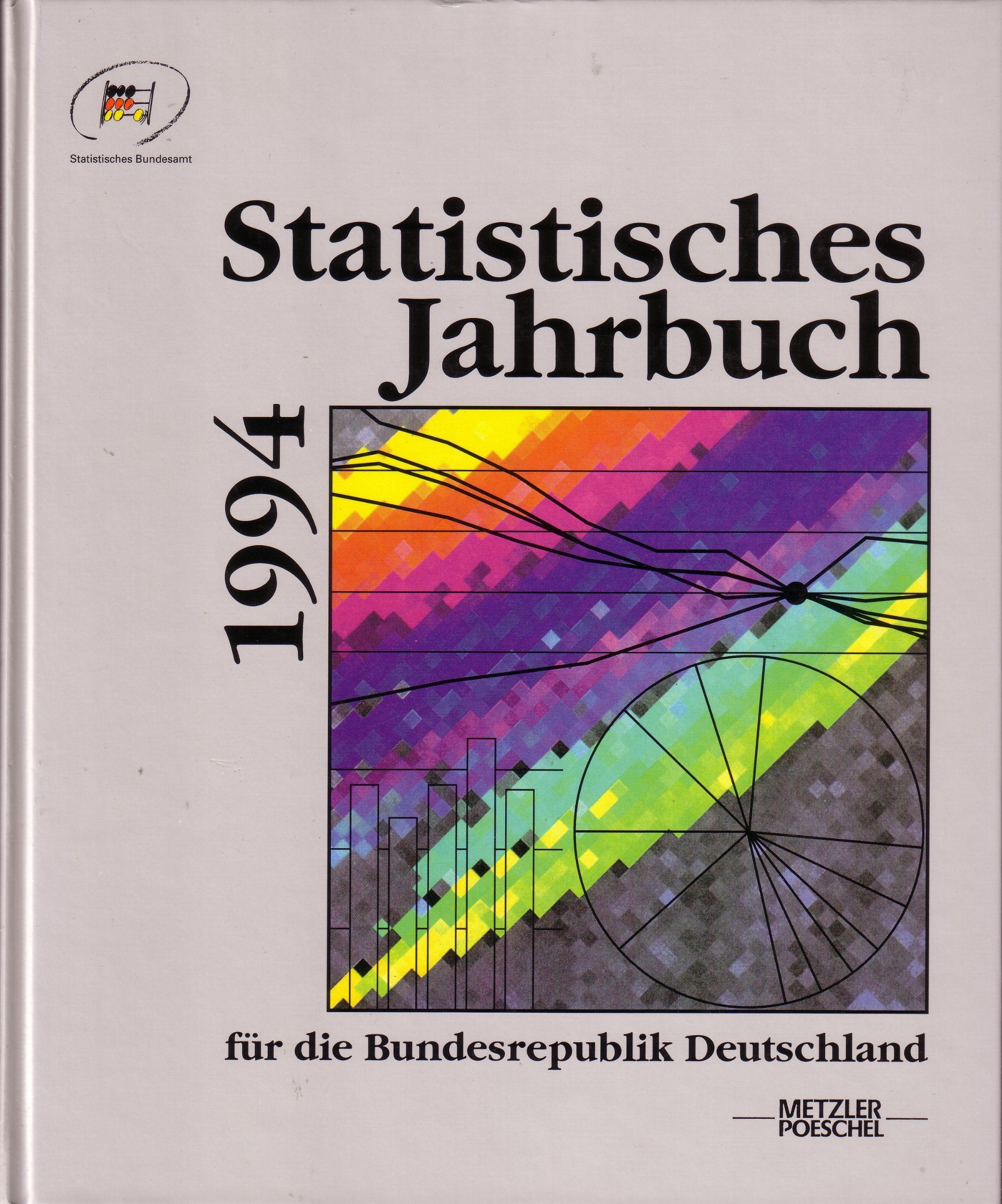 Statistisches Jahrbuch 1994 für die Bundesrepublik Deutschland Books