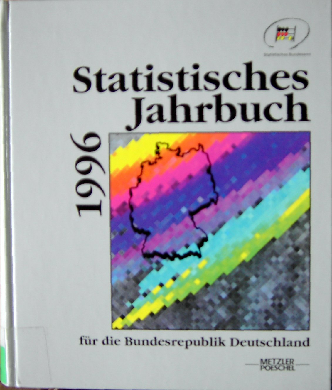Statistisches Jahrbuch 1996 für die Bundesrepublik Deutschland Mathematics