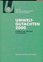 Umweltgutachten 2000: Hrsg.: Rat von Sachverständigen f. Umweltfragen Natural Sciences